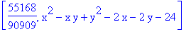 [55168/90909, x^2-x*y+y^2-2*x-2*y-24]